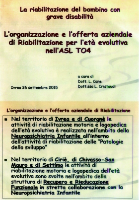 La riabilitazione del bambino con grave disabilità - www.chivassobimbi.it